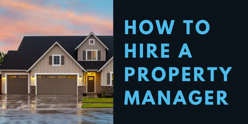 How to hire a property manager banner