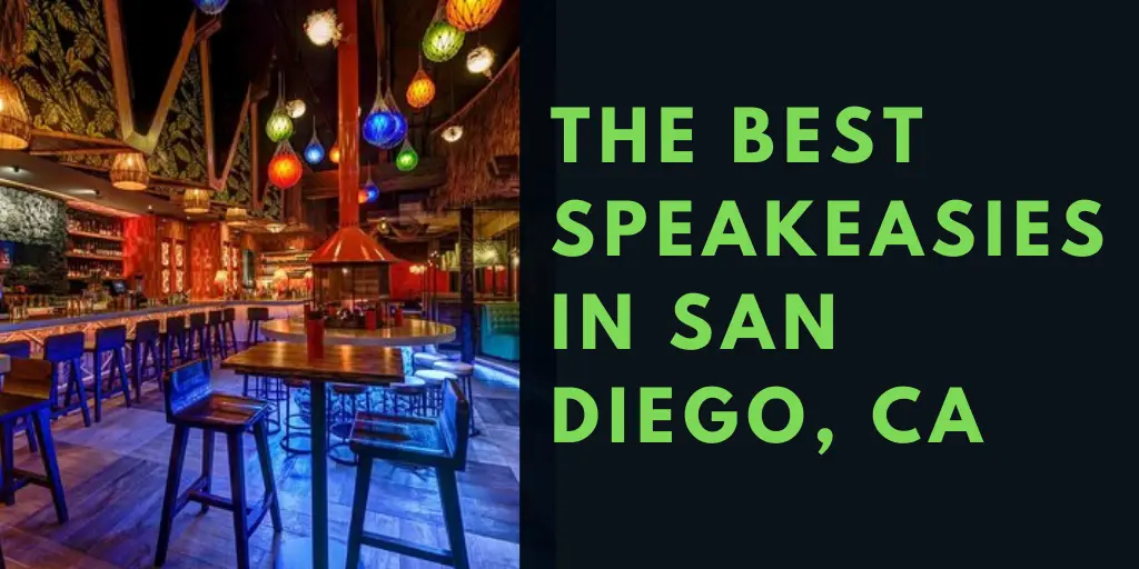 The best speakeasies in San Diego, CA